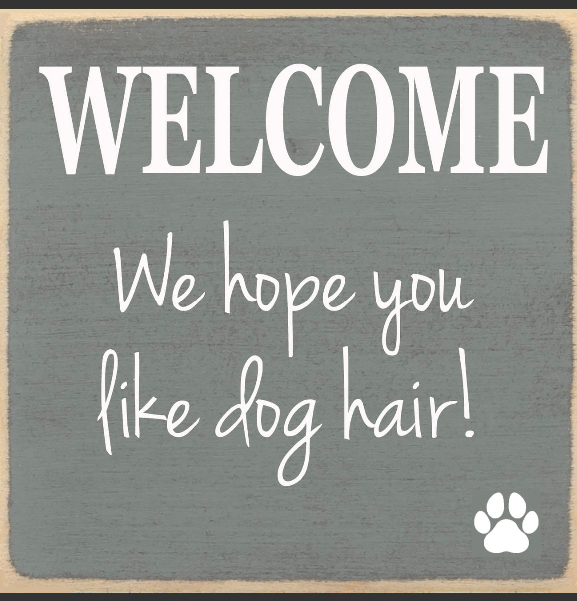 Dog Hair Sign