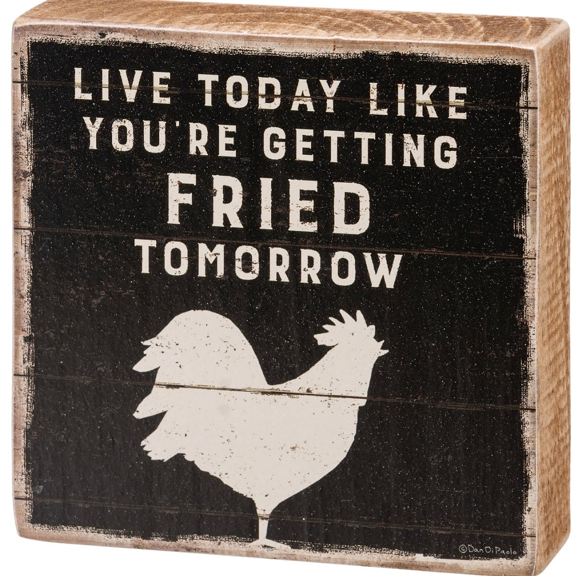 Fried Sign