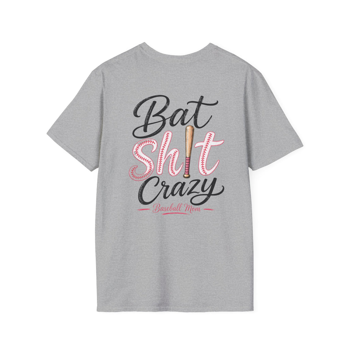 Bat Sh*t Crazy Baseball Mom Shirt – Funny Game Day Tee for Baseball & Softball Moms