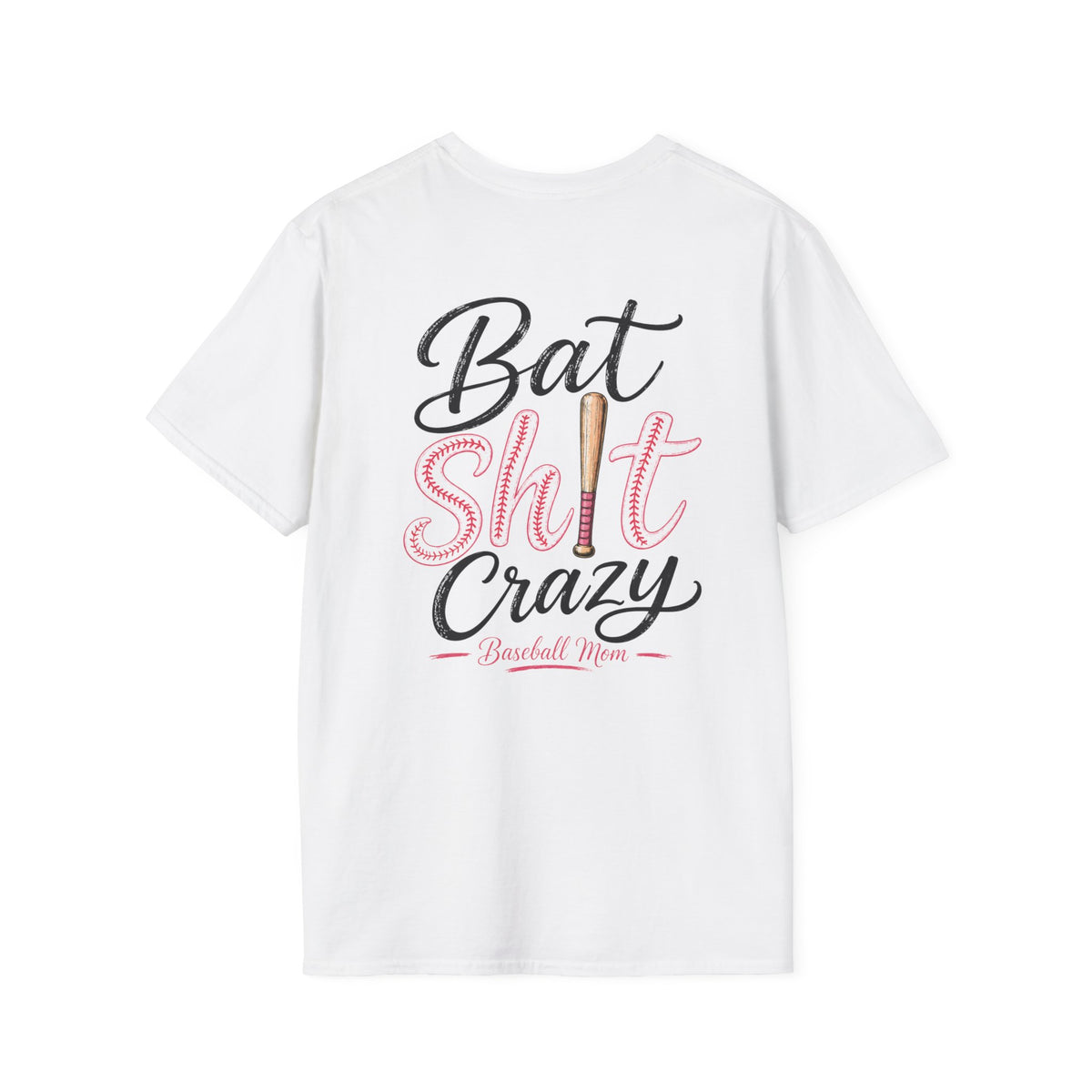 Bat Sh*t Crazy Baseball Mom Shirt – Funny Game Day Tee for Baseball & Softball Moms