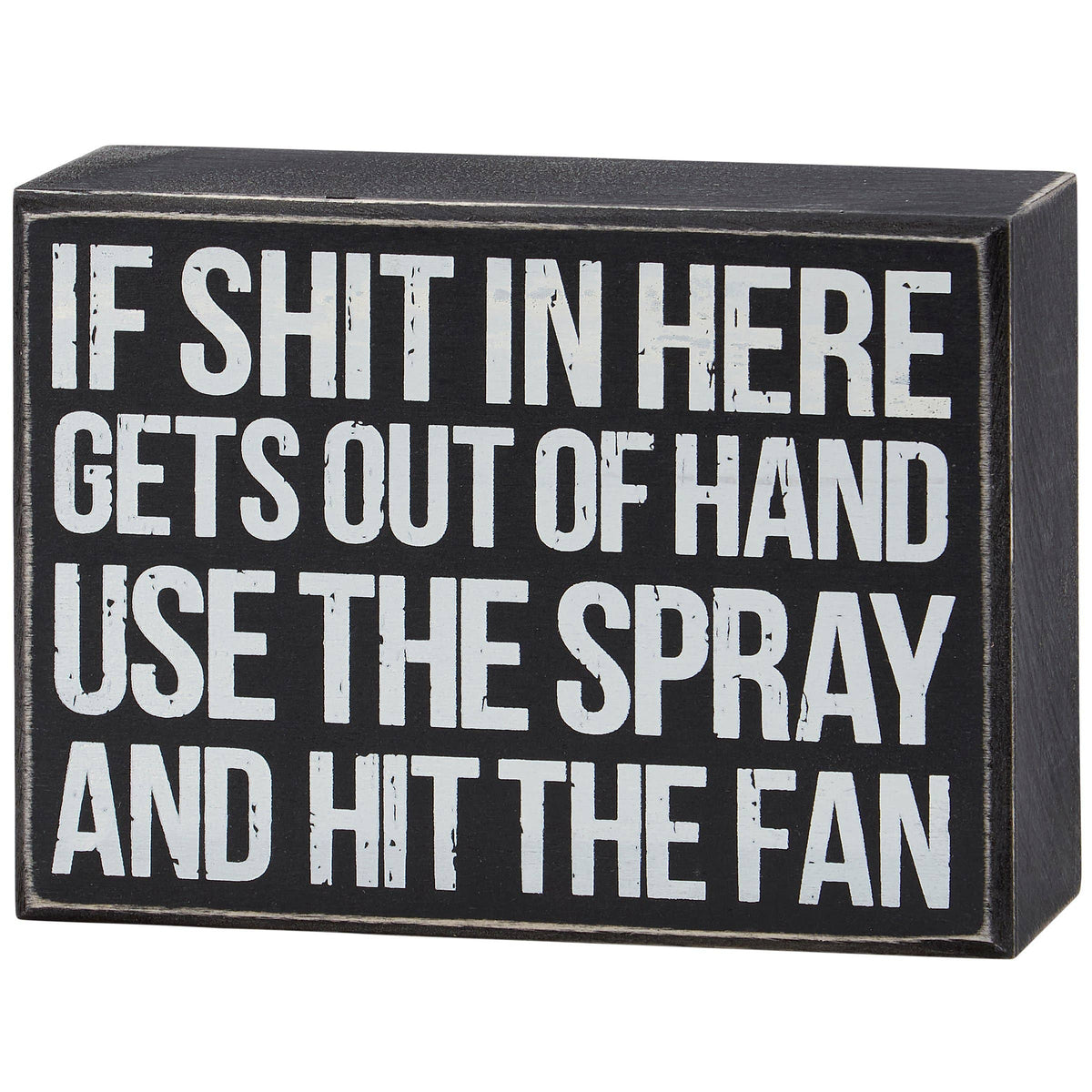 Funny Bathroom Box Sign – “Hit the Fan” Wooden Sign