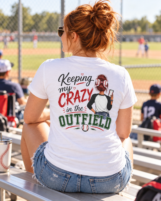 Keeping My Crazy in the Outfield Shirt – Redhead Baseball Mom Tee