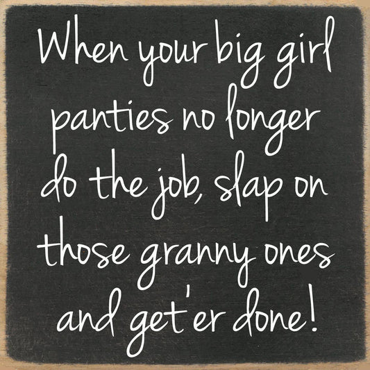 5x5- Big girl panties