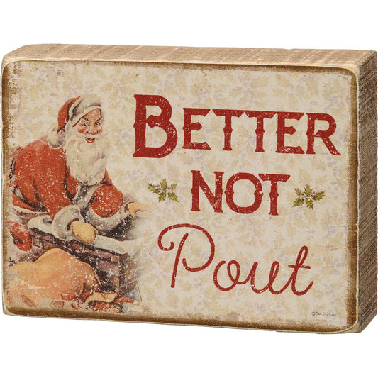 Better Not Pout Mini Block Sign – 2" x 3" Vintage Santa Christmas Decor