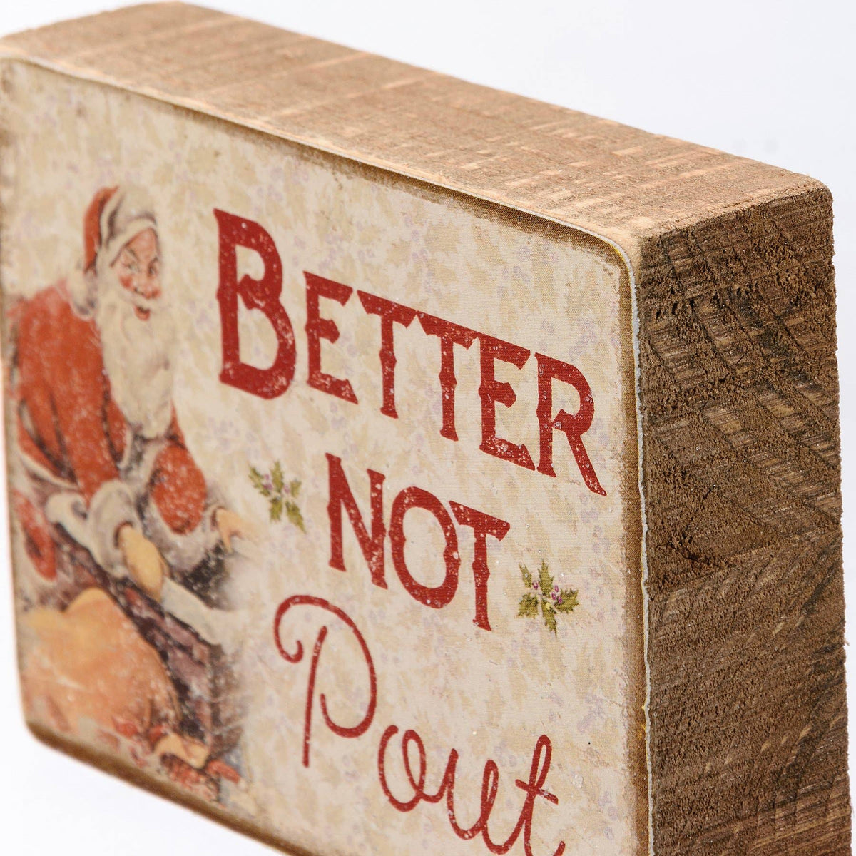 Better Not Pout Mini Block Sign – 2" x 3" Vintage Santa Christmas Decor